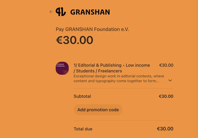 Stripe Checkout summary for GRANSHAN Foundation showing a total of 30 euros for an Editorial & Publishing entry in the Low income / Students / Freelancers tier.