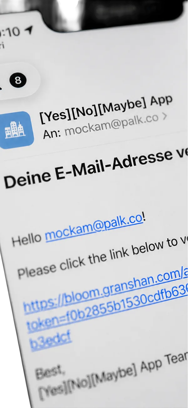 The verification e-mail on a phone, sent by [Yes][No][Maybe] App, with the confirmation link
